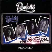 Roulette (USA) : Pull the Trigger - Reloaded
